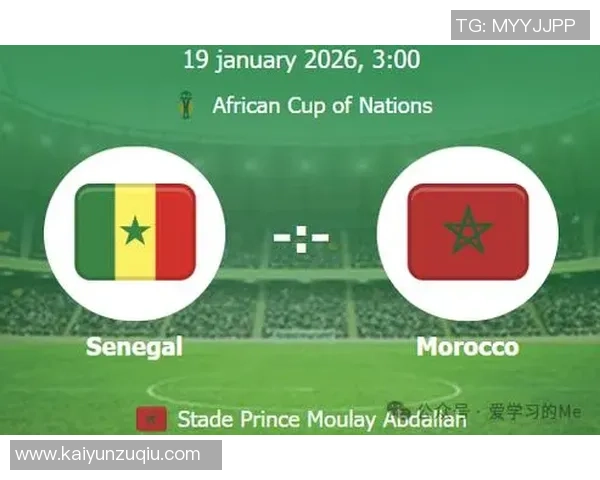 摩洛哥夺非洲杯概率领先塞内加尔赔率分析揭示竞争态势